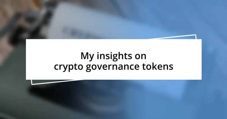 My insights on crypto governance tokens