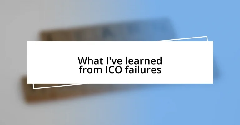 What I’ve learned from ICO failures