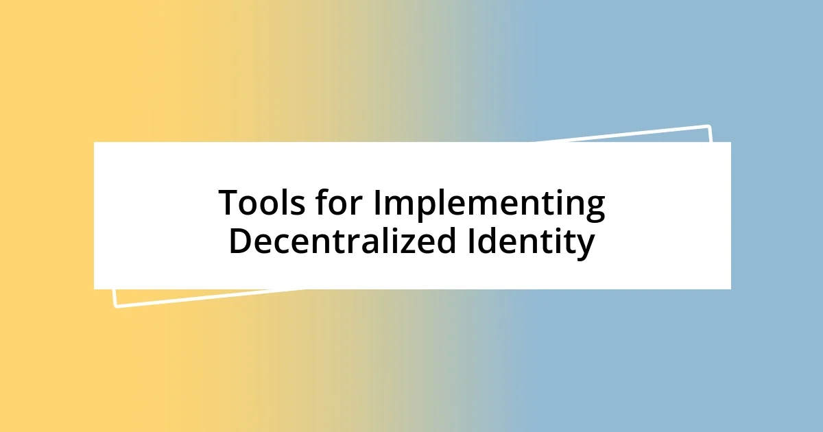 My Journey with Decentralized Identity